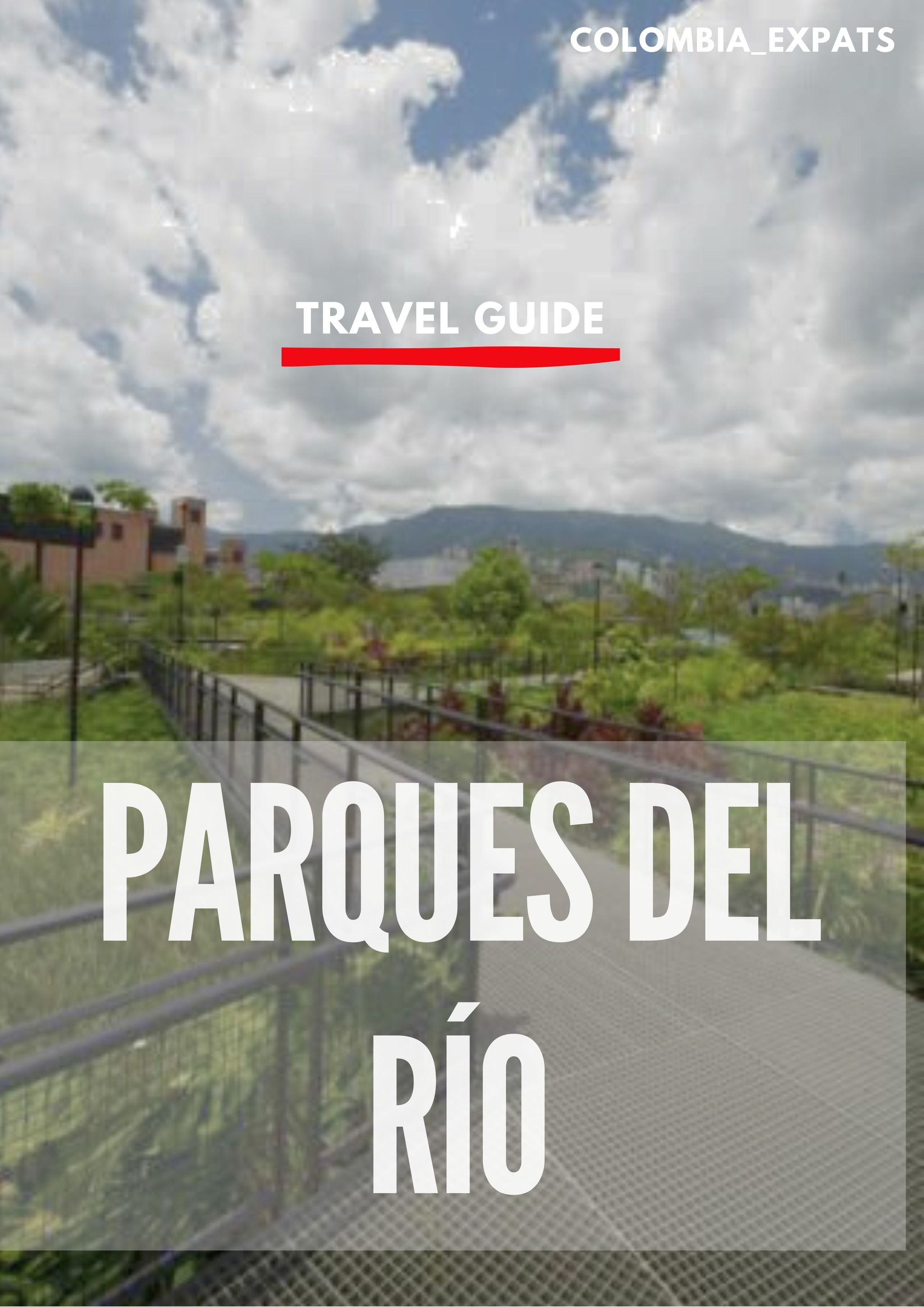 Parques del Río Medellín