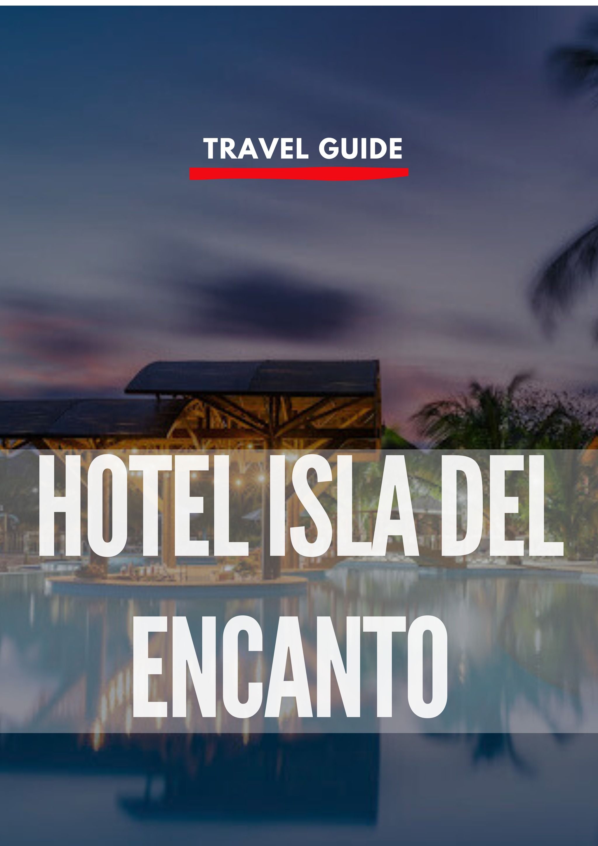Hotel Isla del Encanto